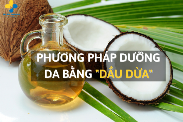 Dầu dừa là gì?